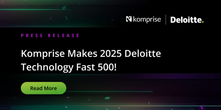 Komprise Recognized Again on the 2025 Deloitte Fast500 List of Fastest-Growing Companies in North America