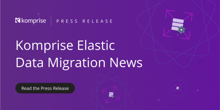 Komprise Expands Data Migration to Address Unique Needs in Healthcare, IoT, M&A and Offline Data Transfers