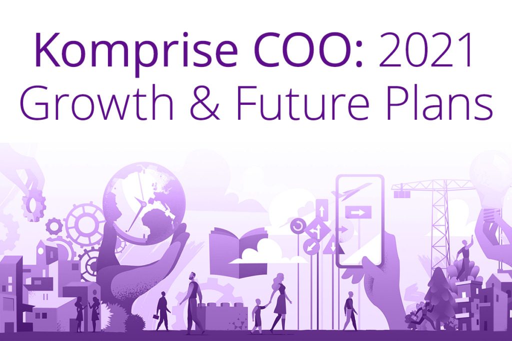 Komprise COO: 2021 Growth and Future Software Plans