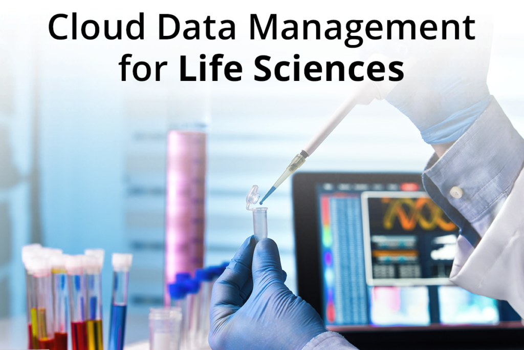 Cloud Data Management for Life Sciences