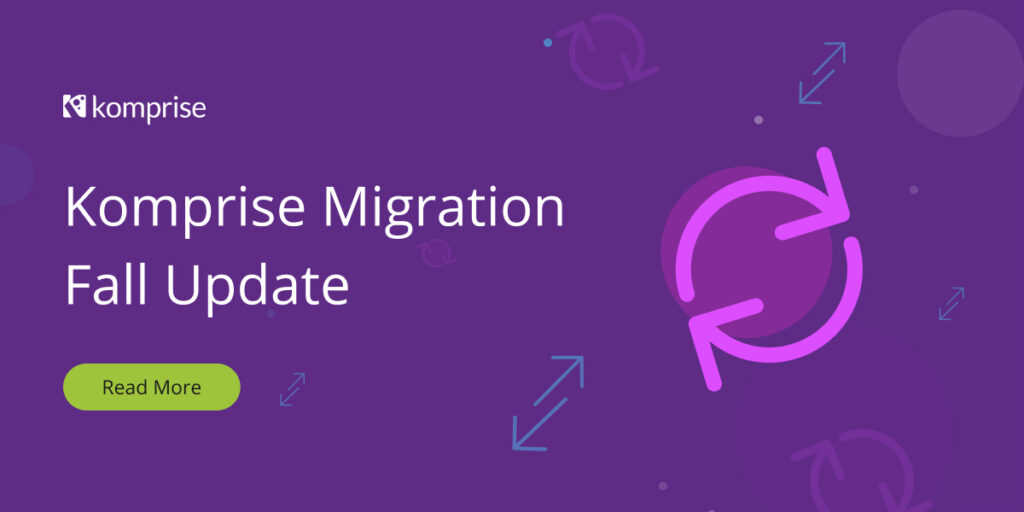 Komprise Expands Data Migration to Address Unique Needs in Healthcare, IoT, M&A and Offline Data Transfers