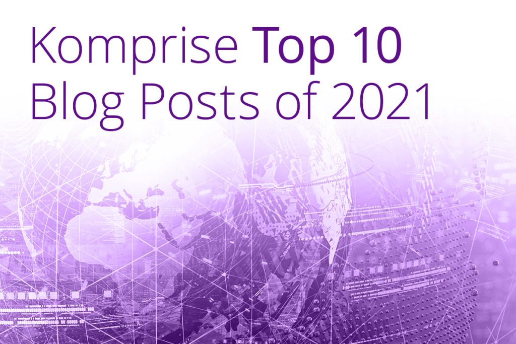Komprise Top 10 Blogs of 2021