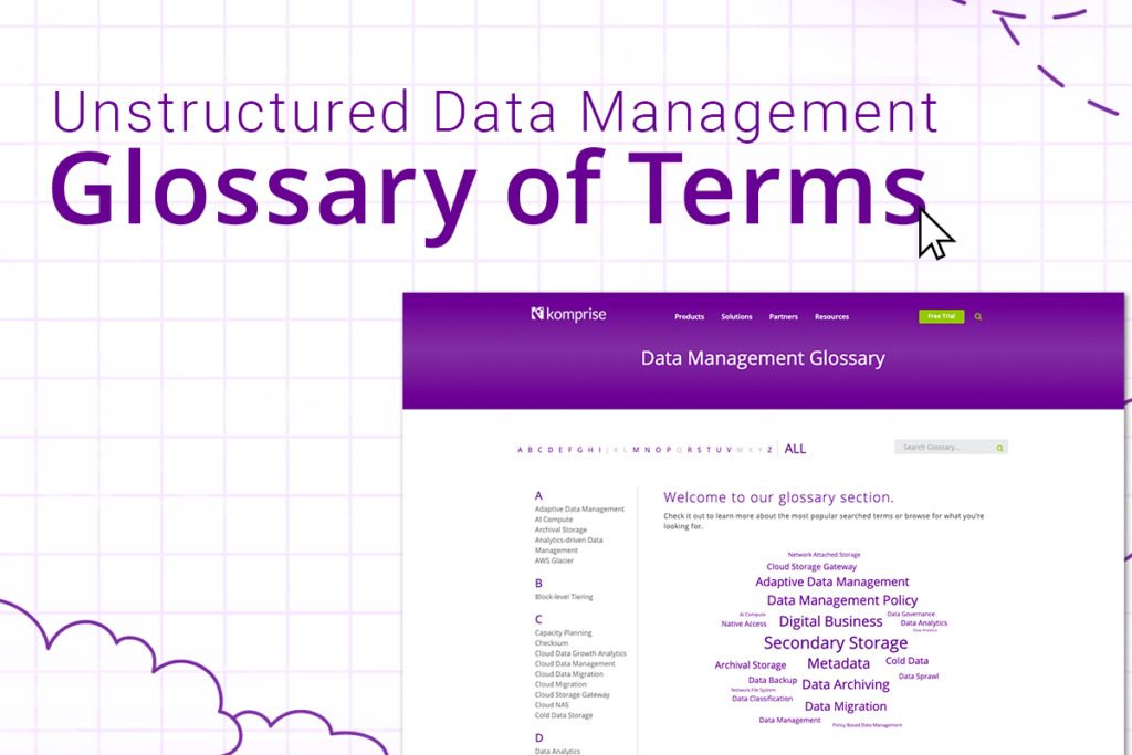Unstructured Data Management Glossary of Terms