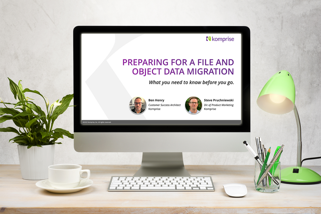 Preparing for a File and Object Data Migration: Know Before You Go