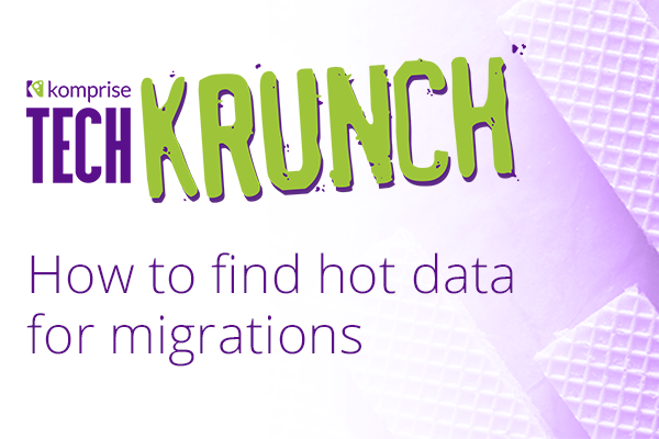 TechKrunch: How to find hot data for migrations