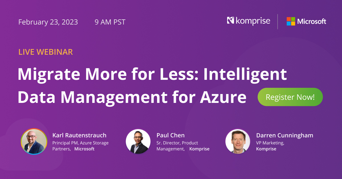 Komprise Azure File Webinar
