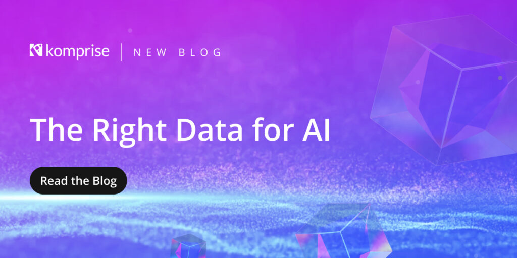 Deliver the Right Data to AI with Komprise