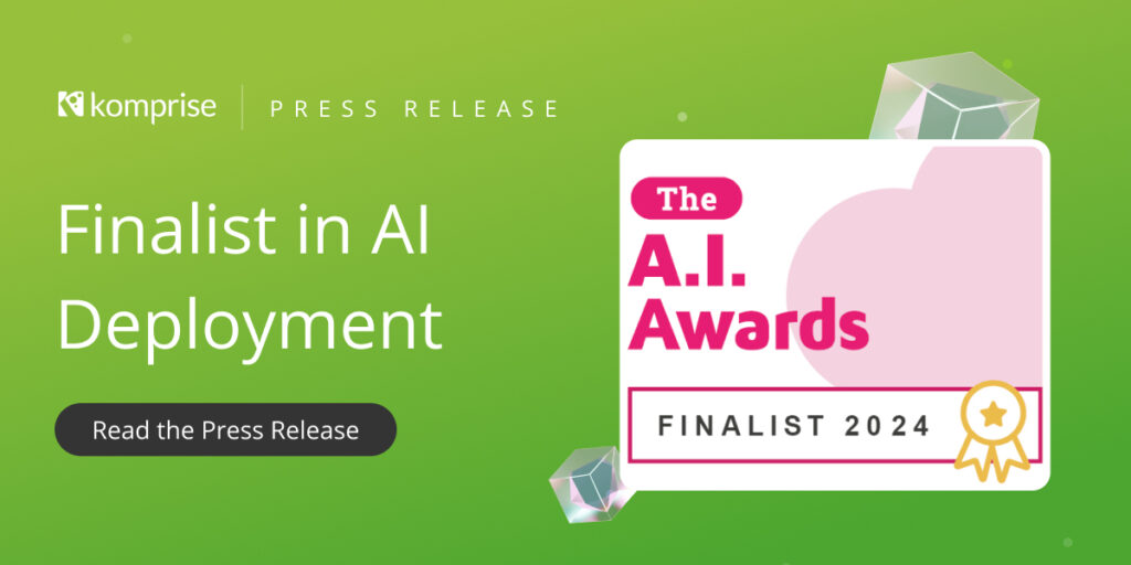 Komprise Named Finalist for AI Deployment in the 2024 A.I. Awards