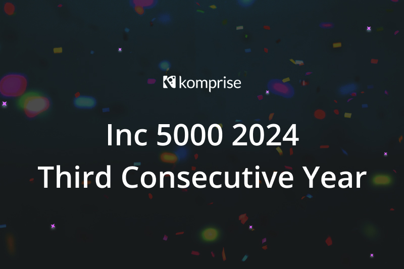 Komprise Achieves Inc. 5000 in 2024