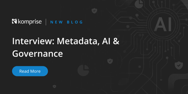 Why You Need Metadata for Smarter AI and Data Governance